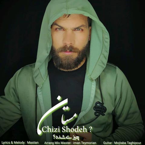 دانلود آهنگ مستان چیزی شده